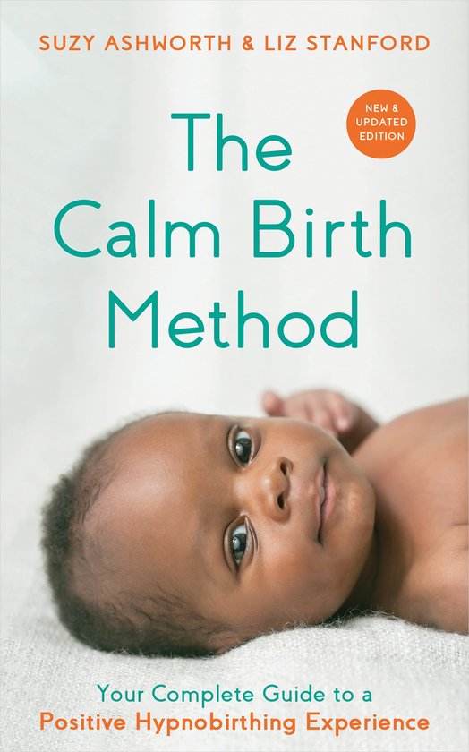 The calm birth method